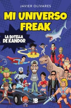 mi universo freak (ebook)-javier olivares-9788417809430