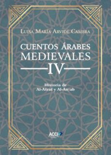 cuentos árabes medievales iv (ebook)-luisa maria arvide cambra-9788417867430