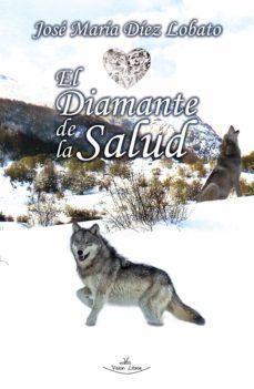 el diamante de la salud (ebook)-jose maria diez lobato-9788418158230
