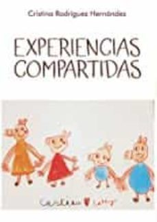 experiencias compartidas-cristina rodriguez hernandez-9788418194030