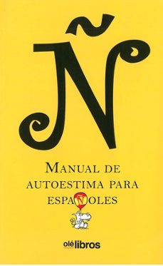 ñ. manual de autoestima para españoles-9788418208430