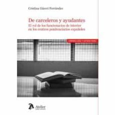 de carceleros y ayudantes-cristina guerri ferrandez-9788418244230