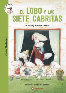 el lobo y las siete cabritas-jacob grimm-wilhelm grimm-9788418304330