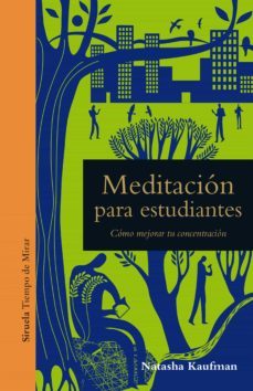 meditacion para estudiantes (ebook)-natasha kaufman-9788418436130