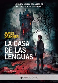 la casa de las lenguas-james dashner-9788418440830