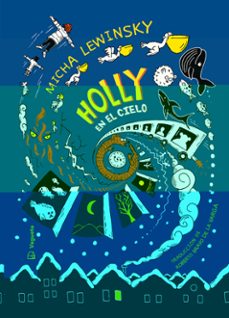 holly en el cielo-micha lewinsky-9788418449130