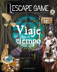 escape game. viaje en el tiempo-aurore meyer-9788418473630