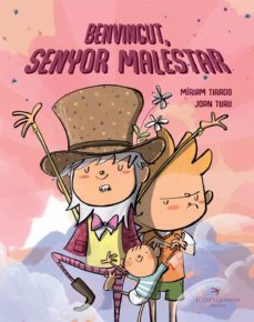 benvingut senyor malestar (ebook)-miriam tirado torras-miriam tirado-joan turu-9788418522130