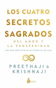 los cuatro secretos sagrados del amor y la prosperidad (ebook)-9788418531330