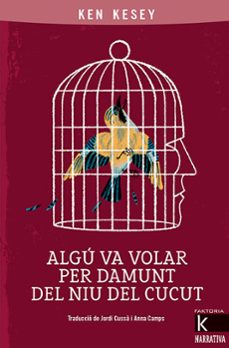 algu va volar per damunt del niu del cucut-9788418558030