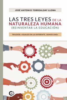 las tres leyes de la naturaleza humana (reinventar la educacion) (ebook)-9788418608230