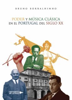 poder y musica clasica en el portugal del siglo xx (ebook)-bruno borralhinho-9788418676130