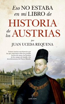eso no estaba en mi libro de historia de los austrias-9788418709630
