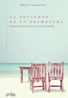 Imagen Principal de La sociedad de la desmesura