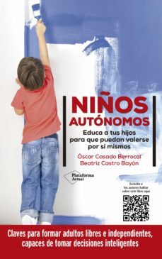 niños autonomos (ebook)-oscar casado berrocal-beatriz castro bayon-9788418927430