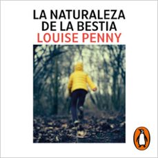 la naturaleza de la bestia (inspector armand gamache 11) (audiolibro)-louise penny-9788418968730