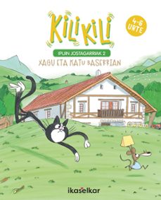 kili kili ipuin jostagarriak 2: xagu eta katu baserrian-9788418978630