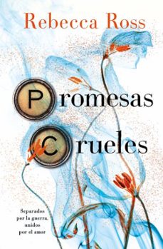 promesas crueles-rebecca ross-9788419130730