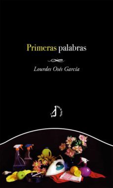 primeras palabras-lourdes oses garcia-9788419180230