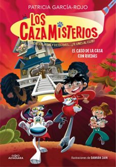 los cazamisterios 4 - el caso de la casa con ruedas (ebook)-patricia garcia-rojo-9788419191830