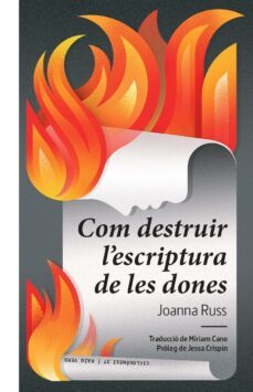 com destruir l escriptura de les dones-9788419206930