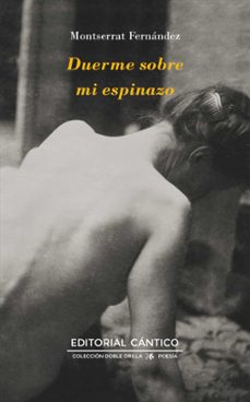 duerme sobre mi espinazo-montserrat fernandez martin-9788419387530