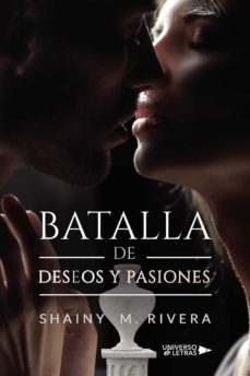 batalla de deseos y pasiones-shainy m. rivera-9788419391230