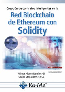 creacion de contratos inteligentes en la red blockchain de ethereum con solidity (ebook)-wilmar alonso ramirez gil-carlos mario ramirez gil-9788419444530