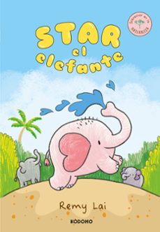 star, el elefante-remy lai-9788419866530