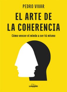 el arte de la coherencia (ebook)-pedro vivar-9788419875730