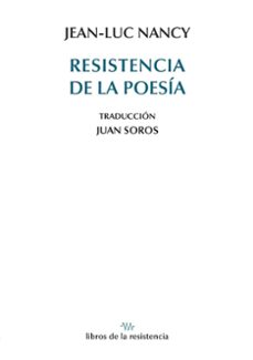 resistencia de la poesia-jean-luc nancy-9788419943330