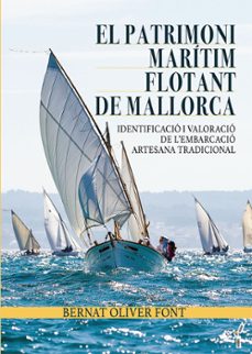 el patrimoni maritim flotant de mallorca-bernat oliver font-9788419956330