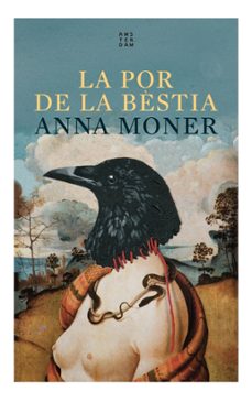 la por de la bestia-anna moner-9788419960030