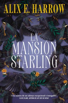 la mansion starling (ebook)-alix e. harrow-9788419965530