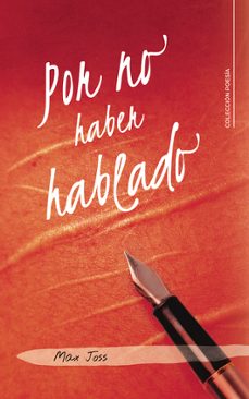 por no haber hablado-max joss-9788419995230