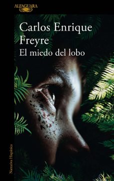 el miedo del lobo (mapa de las lenguas)-carlos enrique freyre-9788420462530