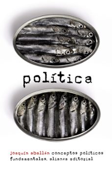 politica: conceptos politicos fundamentales-joaquin abellan-9788420609430