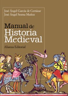 manual de historia medieval-jose angel sesma muñoz-9788420649030