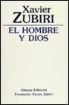 el hombre y dios (6ª ed.)-9788420690230