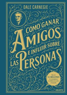 cómo ganar amigos e influir sobre las personas (ebook)-dale carnegie-9788423440030