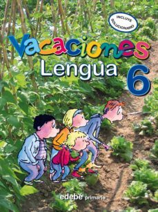 cuaderno de vacaciones lengua educacion primaria 6º-9788423694730
