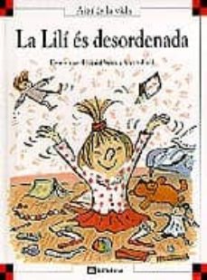 la lili es desordenada-dominique de saint mars-9788424644130