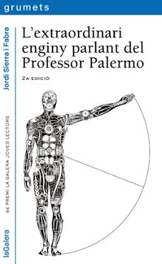 l extraordinari enginy parlant del professor palermo-jordi sierra i fabra-9788424651930