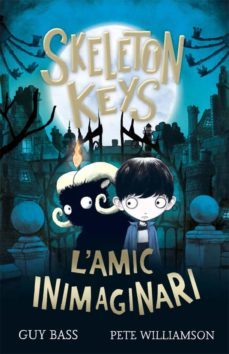 skeleton keys. l amic inimaginari-9788424666330