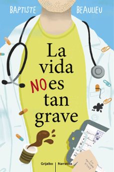 la vida no es tan grave-9788425353130