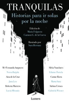tranquilas. historias para ir solas por la noche-9788426407030
