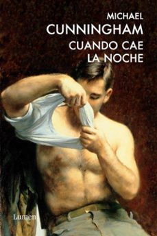 cuando cae la noche-michael cunningham-9788426418630