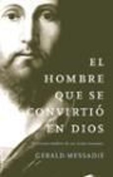 el hombre que se convirtio en dios-9788427025530