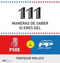 111 maneras de saber si soy del psoe o del pp-9788427035430