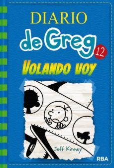 diario de greg 12 - volando voy (ebook)-jeff kinney-9788427213630